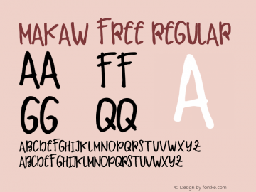 Makaw Free Version 1.00;March 10, 2019;FontCreator 11.5.0.2427 64-bit Font Sample