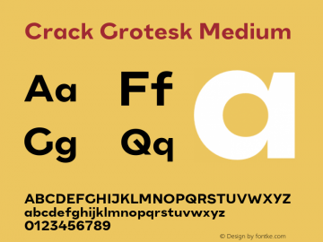 CrackGrotesk-Medium Version 1.017 | wf-rip DC20181105图片样张