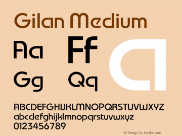Gilan-Medium Version 1.00图片样张