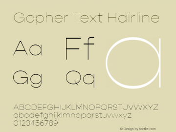 Gopher Text Hairline Version 1.000;PS 001.000;hotconv 1.0.88;makeotf.lib2.5.64775;YWFTv17图片样张