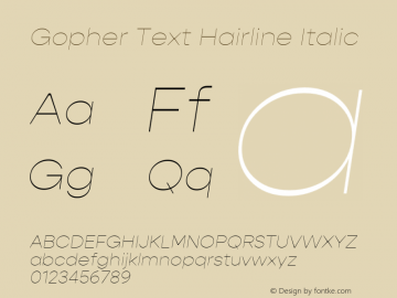 GopherText-HairlineItalic Version 1.000;PS 001.000;hotconv 1.0.88;makeotf.lib2.5.64775;YWFTv17图片样张