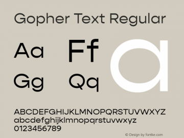 Gopher Text Regular Version 1.000;PS 001.000;hotconv 1.0.88;makeotf.lib2.5.64775;YWFTv17图片样张