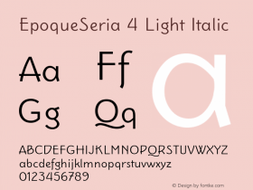 EpoqueSeria 4 Light Italic Version 1.01;YWFTv17图片样张