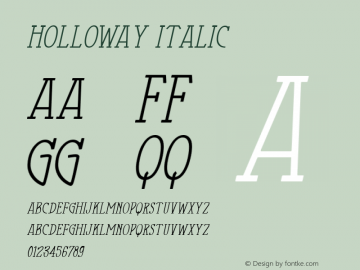 Holloway-Italic 1.000 Font Sample