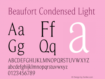Beaufort-CondensedLight Version 2.02 Font Sample