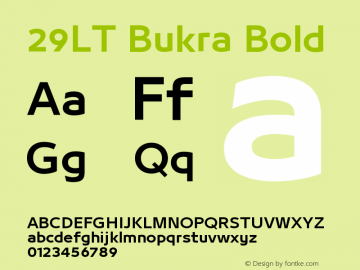 29LT Bukra Bold Version 1.029 August 15, 2014 Font Sample