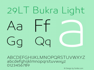 29LT Bukra Light Version 1.029 August 15, 2014 Font Sample