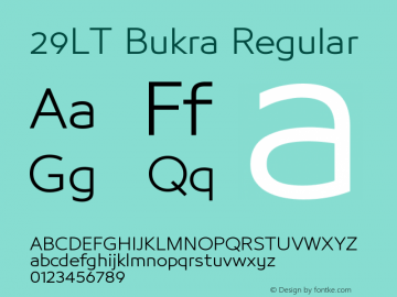 29LT Bukra Regular Version 1.029 August 15, 2014 Font Sample