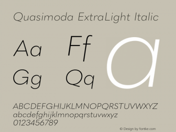 Quasimoda-ExtraLightItalic Version 1.000;PS 001.000;hotconv 1.0.88;makeotf.lib2.5.64775 Font Sample