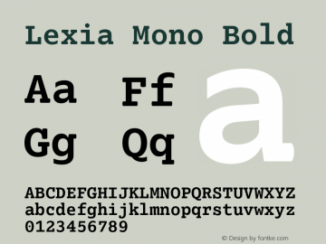 LexiaMono-Bold Version 1.000 Font Sample