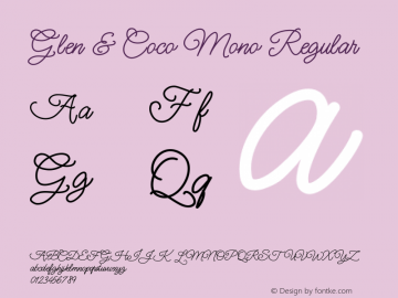 Glen & Coco Mono Regular Version 1.000 Font Sample