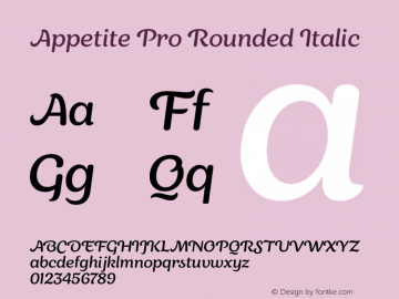 AppetiteProRounded-Italic Version 1.000 Font Sample