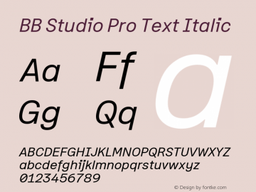 BB Studio Pro Text Italic Version 1.000 Font Sample