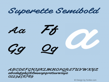 Superette-Semibold Version 1.001;PS 1.1;hotconv 1.0.88;makeotf.lib2.5.647800图片样张