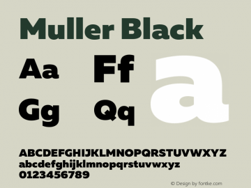 Muller Black Version 1.000 Font Sample