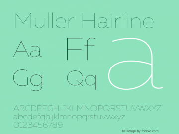 Muller Hairline Version 1.000 Font Sample