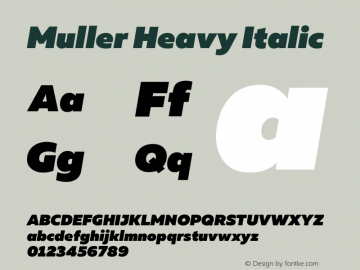 Muller Heavy Italic Version 1.000 Font Sample