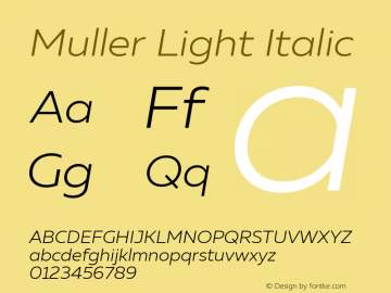 Muller Light Italic Version 1.000 Font Sample