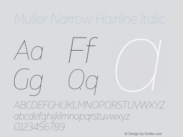 Muller Narrow Hairline Italic Version 1.000 Font Sample