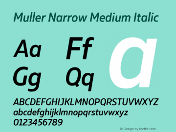 Muller Narrow Medium Italic Version 1.000 Font Sample