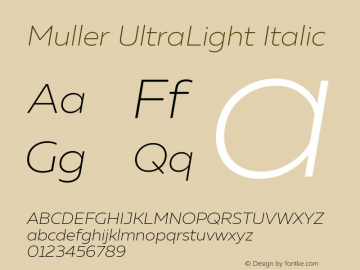 Muller UltraLight Italic Version 1.000 Font Sample