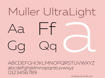 Muller UltraLight Version 1.000 Font Sample
