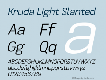 Kruda-LightSlanted Version 1.000;PS 001.000;hotconv 1.0.88;makeotf.lib2.5.64775图片样张