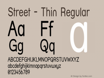 Street - Thin Regular 1.0 Font Sample