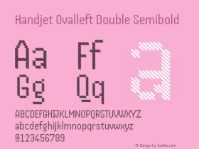 Handjet Ovalleft Double Semibold Version 1.000; ttfautohint (v1.8) Font Sample