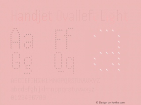 Handjet Ovalleft Light Version 1.000; ttfautohint (v1.8) Font Sample