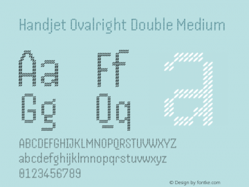 Handjet Ovalright Double Medium Version 1.000; ttfautohint (v1.8)图片样张