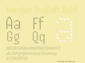 Handjet Ovalleft Bold Version 1.000; ttfautohint (v1.8) Font Sample