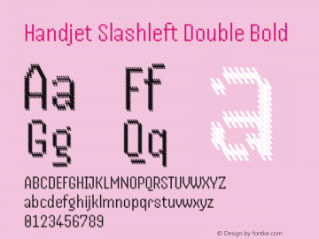 Handjet Slashleft Double Bold Version 1.000; ttfautohint (v1.8)图片样张