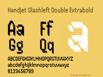 Handjet Slashleft Double Extrabold Version 1.000; ttfautohint (v1.8)图片样张