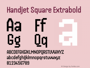 Handjet Square Extrabold Version 1.000; ttfautohint (v1.8)图片样张