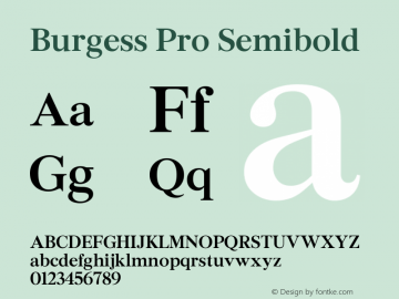 Burgess Pro Semibold Version 2.001 Font Sample