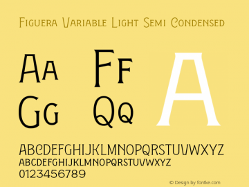 Figuera Variable Light Semi Condensed Version 1.000图片样张