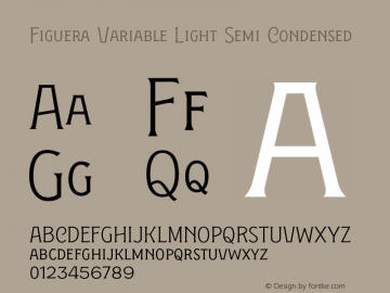 Figuera Variable Light Semi Condensed Version 1.000;PS 001.000;hotconv 1.0.88;makeotf.lib2.5.64775图片样张