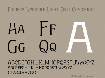 Figuera Variable Light Semi Condensed Version 1.000;PS 001.000;hotconv 1.0.88;makeotf.lib2.5.64775 Font Sample