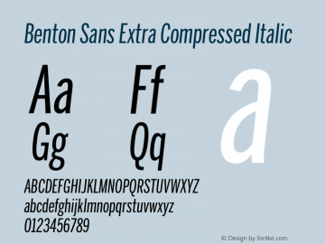 Benton Sans Extra Compressed Italic Version 2.0图片样张