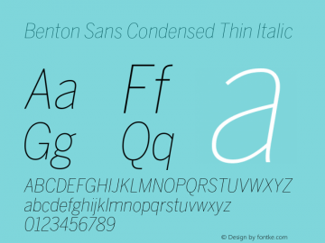 Benton Sans Condensed Thin Italic Version 2.0图片样张