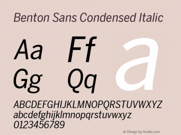 Benton Sans Condensed Italic Version 2.0 Font Sample