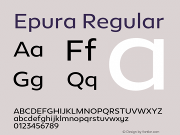 Epura-Regular Version 1.005;PS 001.005;hotconv 1.0.88;makeotf.lib2.5.64775 Font Sample