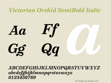 VictorianOrchid-SemiBoldItalic Version 1.000;PS 001.000;hotconv 1.0.88;makeotf.lib2.5.64775图片样张