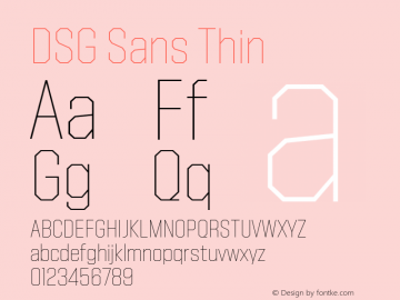 DSGSans-Thin Version 1.000;PS 1.0;hotconv 1.0.70;makeotf.lib2.5.5900 Font Sample