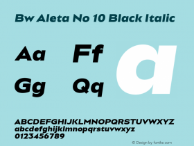 Bw Aleta No 10 Black Italic Version 1.000;PS 001.000;hotconv 1.0.88;makeotf.lib2.5.64775 Font Sample