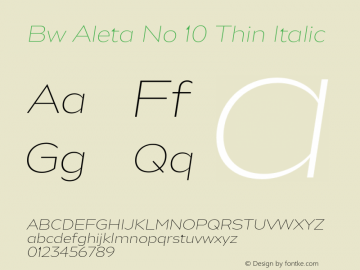 Bw Aleta No 10 Thin Italic Version 1.000;PS 001.000;hotconv 1.0.88;makeotf.lib2.5.64775 Font Sample