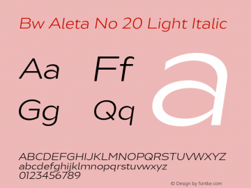 Bw Aleta No 20 Light Italic Version 1.000;PS 001.000;hotconv 1.0.88;makeotf.lib2.5.64775 Font Sample