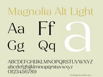 Magnolia Alt Light Version 1.001;PS 001.001;hotconv 1.0.88;makeotf.lib2.5.64775 Font Sample