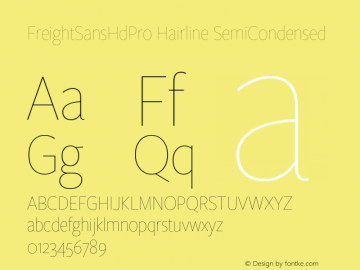 FreightSansHdPro-HairlineSmCn Version 1.001 Font Sample